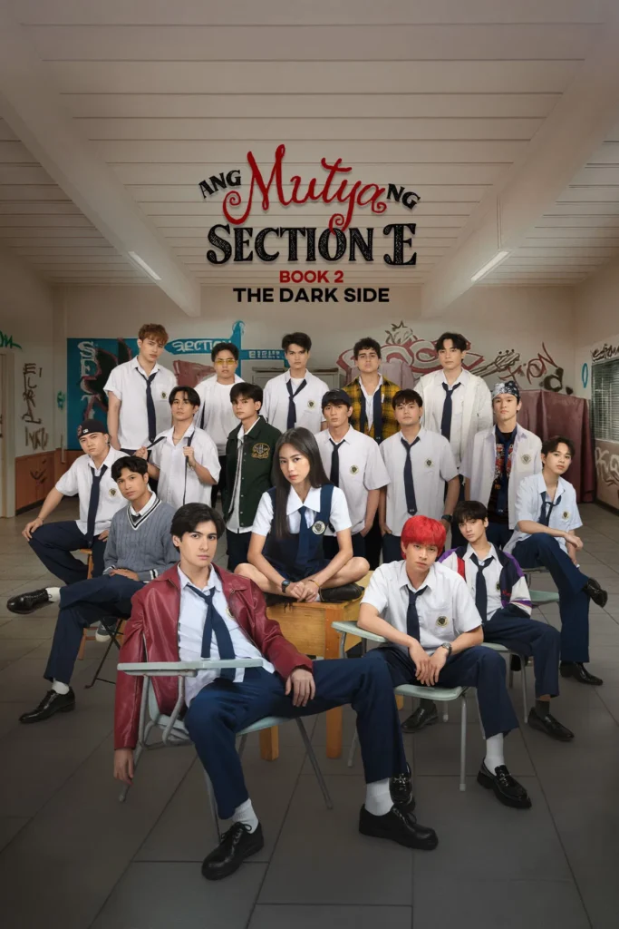 Ang Mutya ng Section E 2: The Dark Side – The Muse of Section E: The Dark Side